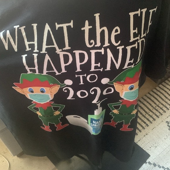 Gently Loved What the ELF Happened to 2020 T-Shirt by Gildan - Picture 5 of 6